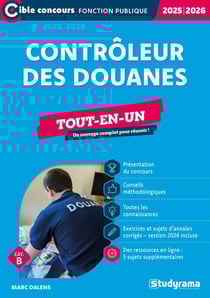 Contrôleur des douanes - Tout-en-un (Catégorie B - Concours 2025-2026)