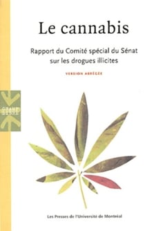 Le cannabis - rapport du comite special du senat sur les drogues illicites