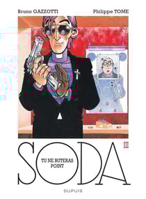 Soda Tome 3 : tu ne buteras point