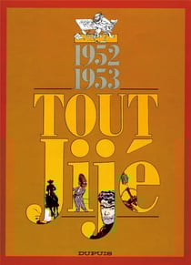 Tout Jije Tome 2 - 1952-1953