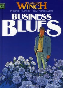 Largo Winch Tome 4 : business blues