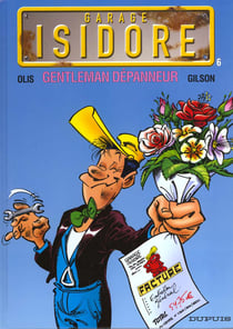 Garage isidore Tome 6 - gentleman depanneur