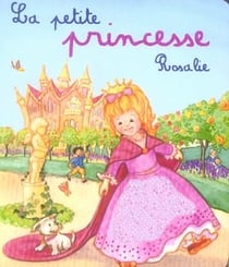 La petite princesse rosalie