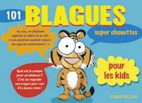 101 blagues super chouettes