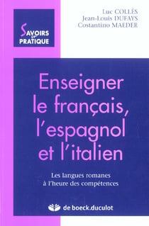 Enseigner francais espagnol et italien langues romanes a l'heure des competence