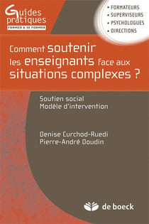 Comment soutenir les enseignants face aux situations complexes ? soutien social - modèles d'intervention