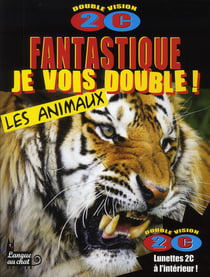 Les animaux fantastique - je vois double