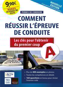 Permis de conduire : réussir l'épreuve de conduite