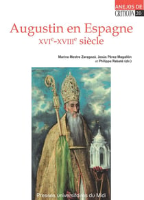 Augustin en Espagne (XVI-XVIIIe siècle)