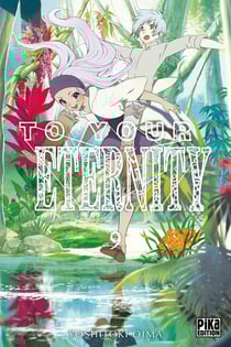 To your eternity Tome 9