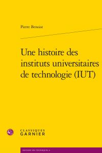Une histoire des instituts universitaires de technologie (iut)