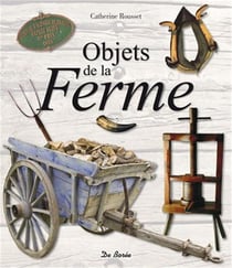 Les objets de la ferme