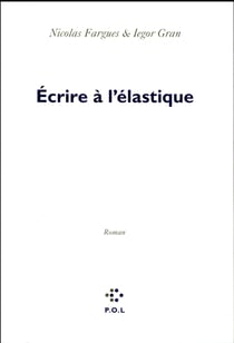 Écrire à l'élastique