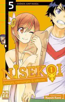 Nisekoi - amours, mensonges et yakusas ! Tome 5