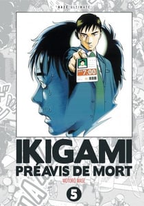 Ikigami : Préavis de mort Tome 5