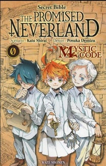 The promised Neverland Tome 0. : mystic code