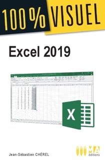 100% visuel - Excel 2019 (édition 2019)