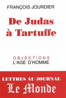 De Judas à Tartuffe
