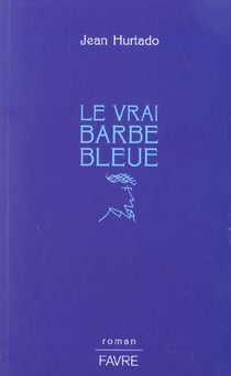Le vrai Barbe Bleue