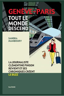 Genève-Paris - tout le monde descend