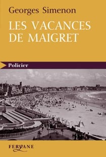 Les vacances de maigret