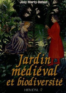Le jardin médiéval et biodiversité
