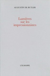 Lumières sur les impressionnistes