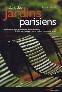 L'art des jardins parisiens