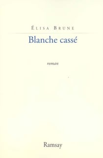Blanche casse