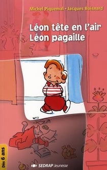 Cp/ce1 - léon tête en l'air - léon pagaille