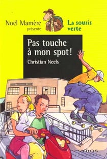 Pas touche a mon spot