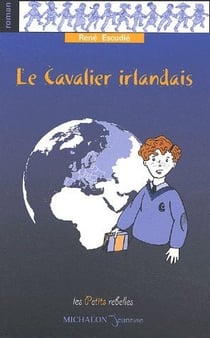 Le cavalier irlandais Tome 1