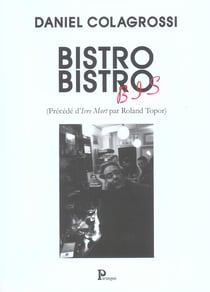 Bistro bistro bis