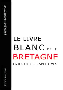 Le livre blanc de la  bretagne