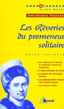 Les rêveries du promeneur solitaire, de Jean-JacquesRousseau