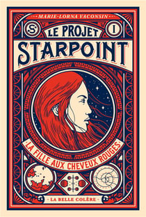 Le projet Starpoint Tome 1 : la fille aux cheveux rouges