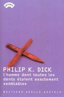 L'homme dont toutes les dents étaient semblables