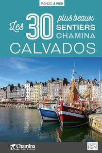 Calvados les 30 plus beaux sentiers