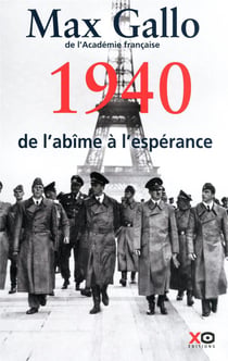 Une histoire de la 2e guerre mondiale t.1 - 1940, de l'âbime à l'espérance