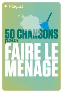 50 chansons pour faire le ménage - livre + cd