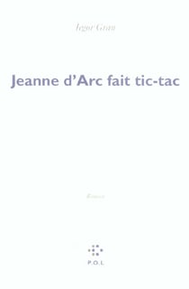 Jeanne d'Arc fait tic tac