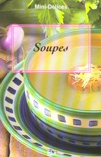 Soupes