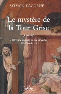 Le mystère de la tour grise