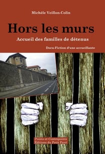 Hors les murs - accueil des familles de détenus