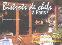 Bistrots de chef a paris 2006