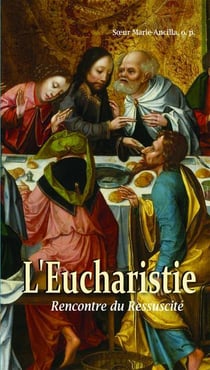 L'eucharistie - rencontre du ressuscité