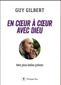 En coeur à coeur avec dieu - mes plus belles prières