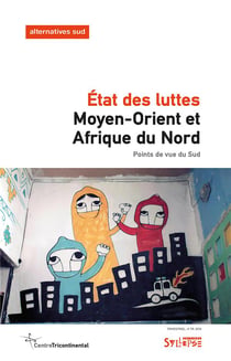 Moyen-Orient et Afrique du Nord - état des luttes