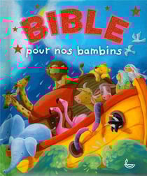 Bible pour les bambins