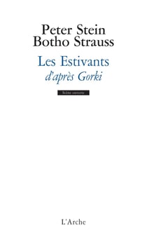 Les estivants d'après Gorki
